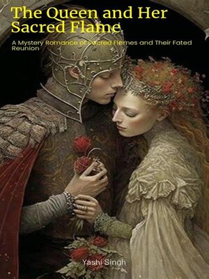 cover image of The Queen and Her Sacred Flame